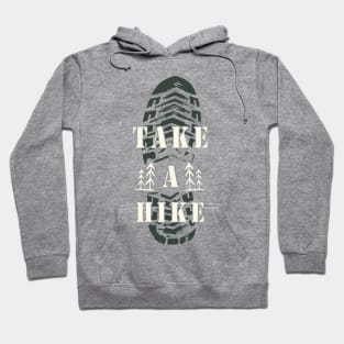 Take A Hike Hoodie